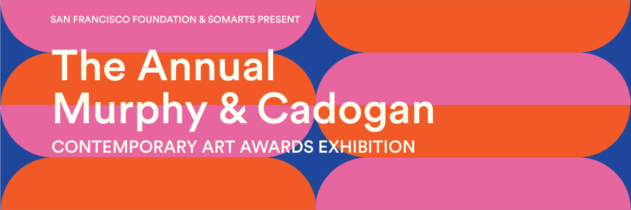 The Annual Murphy & Cadogan Art Awards Exhibition