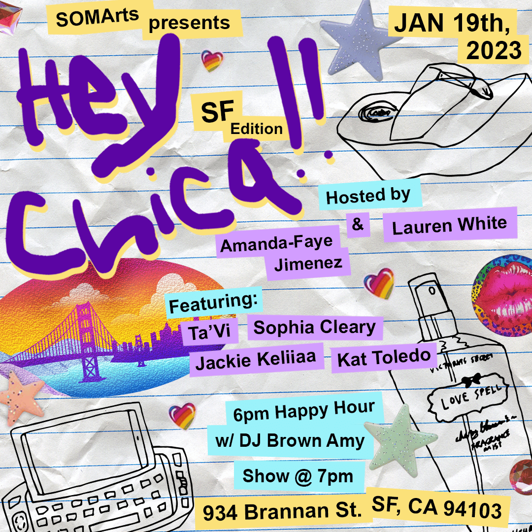 SOMArts presents Hey Chica!! Comedy Variety Show